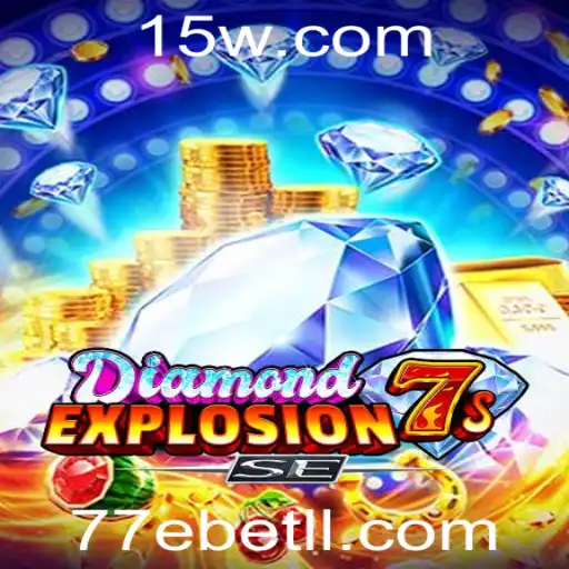 Explorando o Universo de DiamondExplosion7sSE com a 77ebet