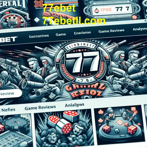 A Importância das Avaliações de Jogos no 77ebet